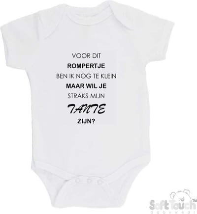100% katoenen Romper "Voor dit rompertje ben ik nog te klein maar wil je straks mijn Tante zijn? " Unisex Katoen Wit/zwart Maat 62/68