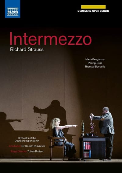 Anna Schoeck, Elliott Woodruff, Gotz Filenius, Maria Bengtsson, Orchestra Of The Deutsche Oper Berlin,Sir Donald Runnicles - Strauss: Intermezzo (DVD)