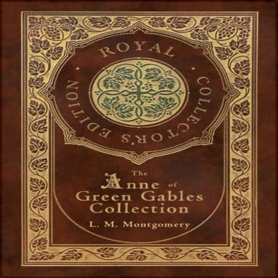 La Collection Anne de la Maison Verte Édition Collectionneurs Royaux Étui Couverture Rigide Laminée avec Jaquette... 9781774378441