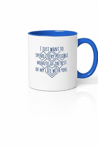 Romantische Mok 'I Just Want To Spend Every Possible Minute' - Uniek Liefdescadeau