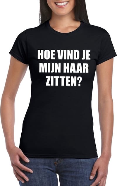 Zwart hoe vind je mijn haar zitten? t-shirt voor dames S