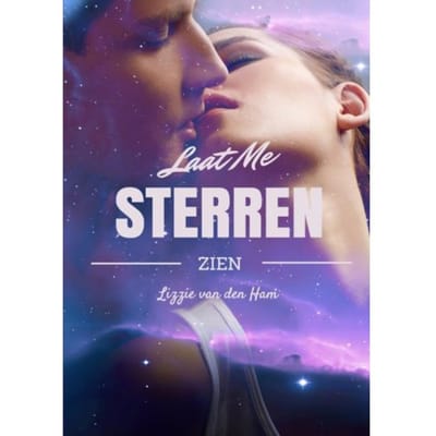 Laat Me Sterren Zien - Lizzie van den Ham