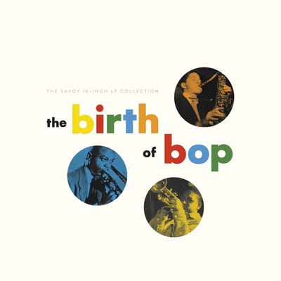 Various Artists - The Birth Of Bop: The Savoy (2 CD)