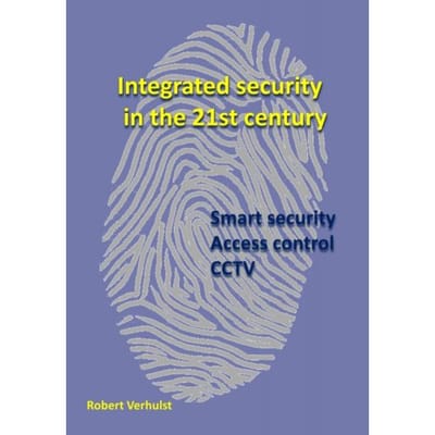 Security Systems For The 21st Century - Robert Verhulst