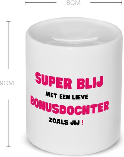 Akyol - super blij met een lieve bonusdochter zoals jij Spaarpot - Dochter - de liefste bonusdochter - verjaardag - cadeautje voor dochter - dochter artikelen - kado - geschenk - 350 ML inhoud
