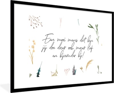 Fotolijst incl. Poster - Quotes - Vriendschap - Vrienden - Spreuken - Een mooi mens dat ben jij - 120x80 cm - Posterlijst