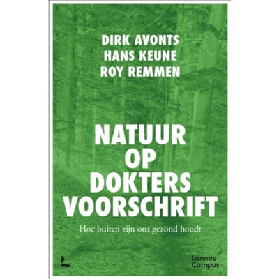 Natuur Op Doktersvoorschrift - Dirk Avonts