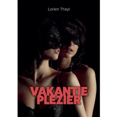 Vakantieplezier - Lorien Thayl
