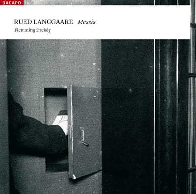 Flemming Dreisig - Langgaard: Messis (2 SACD)