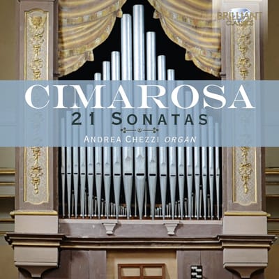 Andrea Chezzi - Cimarosa: 21 Organ Sonatas (CD)