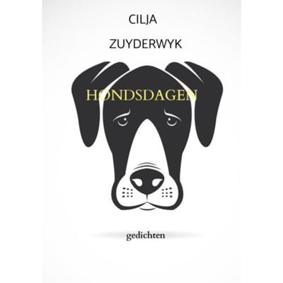 Hondsdagen - Cilja Zuyderwyk
