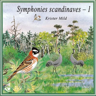 Krister Mild - Symphonies Scandinaves - 1 (CD)