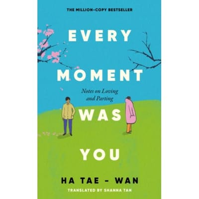 Every Moment Was You - Taewoan Ha
