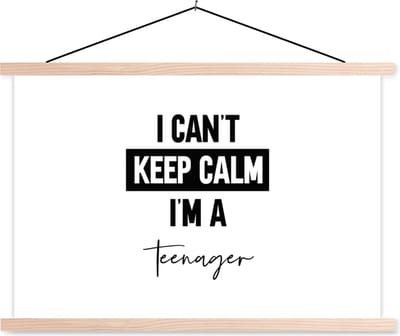 Posterhanger incl. Poster 90x60 cm - Schoolplaat - Kind - Quotes - Zwart - Wit - I can't keep calm i'm a teenager - Textielposter - Blanke latten