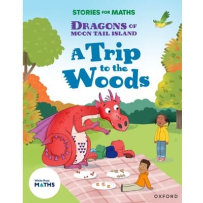 Stories For Maths: Ks1: A Trip To The Woods (Multiplication And Division) - Stories For Maths - Angela Kecojevic