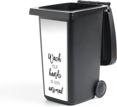 Container sticker Spreuken - Quotes - Wash your hands ya filthy animal - Handen - 44x98 cm - Kliko sticker