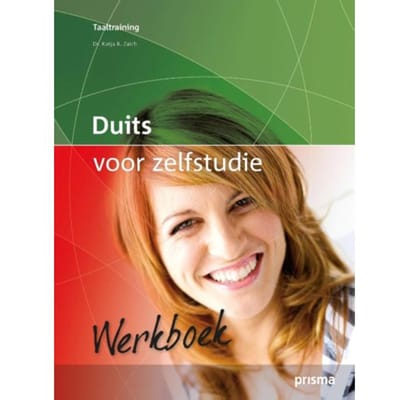 Duits Voor Zelfstudie / Werkboek - Prisma Taaltraining - Katja Zaich