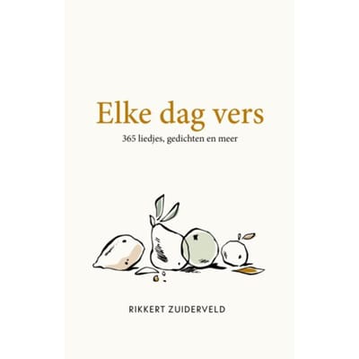 Elke Dag Vers - Rikkert Zuiderveld