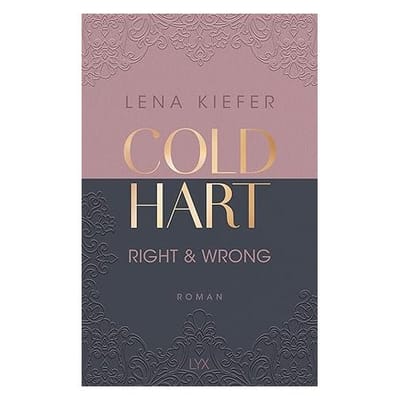 Coldhart: Right And Wrong - Coldhart - Lena Kiefer