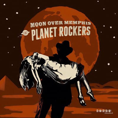 The Planet Rockers - Moon Over Memphis (7" Single)