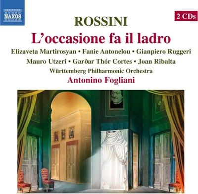 Elisaveta Martirosyan, Joan Ribalta, Württembergische Philharmonie Reutlingen, Antonino Fogliani - Rossini: L'occasione Fa Il Ladro (2 CD)