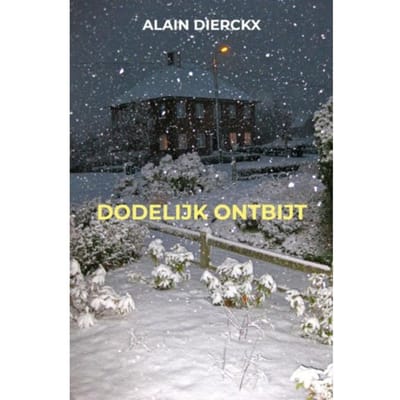 Dodelijk Ontbijt - Alain Dierckx