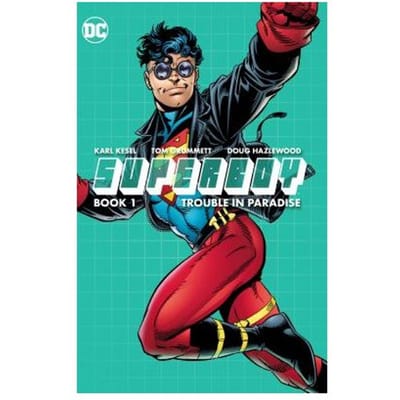 Superboy Book One - Karl Kesel