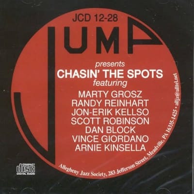 Marty Grosz, Randy Reinhart, Jon-Erik Kellso, Scott Robinson, Dan Block, Vince Giordano, Arnie Kinsella - Chasin' The Spots (CD)