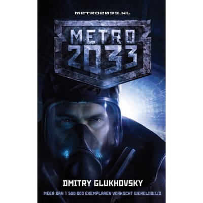 Metro 2033 - Dmitry Glukhovsky