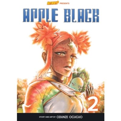 Apple Black, Volume 2 - Rockport Edition - Saturday Am Tanks / Apple Black - Odunze Oguguo