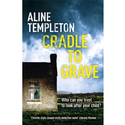 Cradle To Grave - Di Marjory Fleming - Aline Templeton