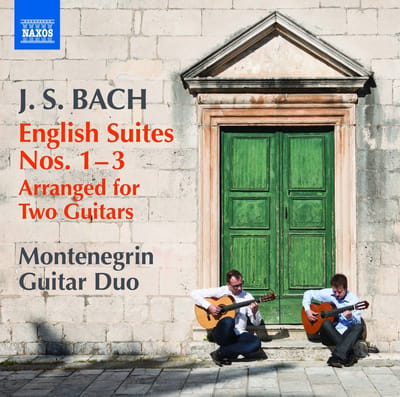 Montenegrin Guitar Duo - J.S. Bach: English Suites Nos. 1-3 (Arranged For Two Guitars) (CD)