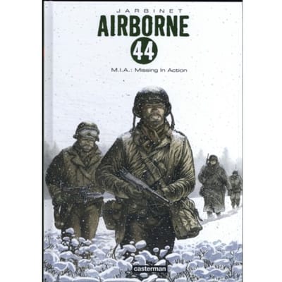 M.I.A.: Missing In Action - Airborne 44 - Philippe Jarbinet