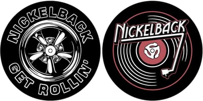 Nickel Back Get Rolling' - Slipmat