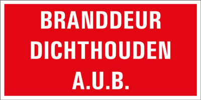 Branddeur dichthouden aub sticker 100 x 50 mm