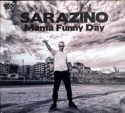 Sarazino - Mama Funny Day (CD)