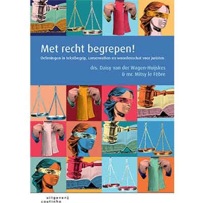 Met Recht Begrepen! - Daisy van der Wagen-Huijskes