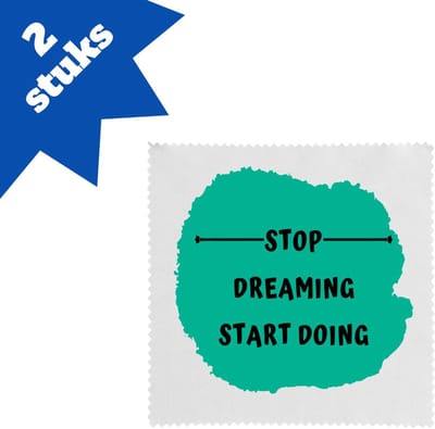 Akyol - stop dreaming start doing brillendoekjes - Dromen - mensen die motivatie nodig hebben - quotes - verjaardag - cadeau - kado - geschenk - 17,8 bij 17,8 cm - 2 stuks