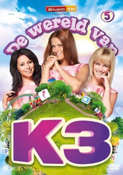 K3 - De Wereld Van K3 (Deel 5)