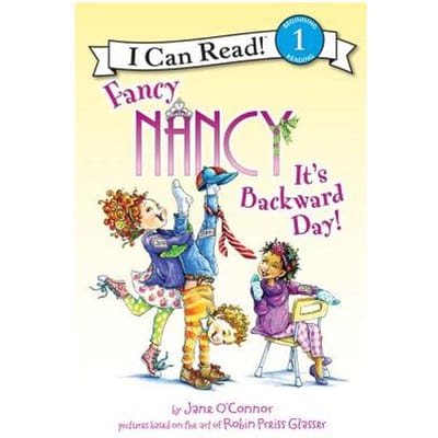 Fancy Nancy: It's Backward Day! - Jane O'Connor