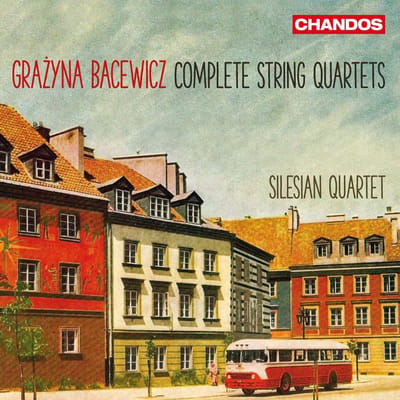 Silesian String Quartet - Bacewicz: The Complete String Quartets (2 CD)