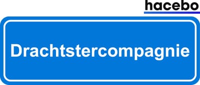 Hacebo - Plaatsnaam Sticker - 29x10 CM - Drachtstercompagnie sticker - Verkeersborden sticker - grappige cadeaus - Drachtstercompagnie