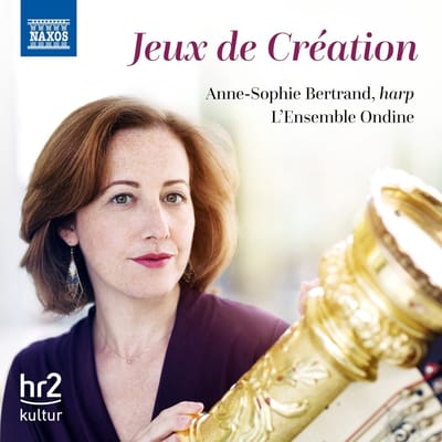 Anne-Sophie Bertrand & L'Ensemble Ondine - Jeux De Création (CD)