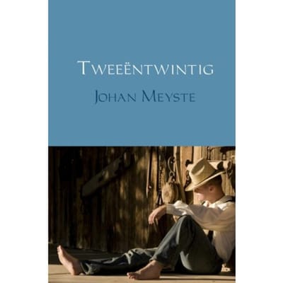 Tweeëntwintig - Johan Meyste