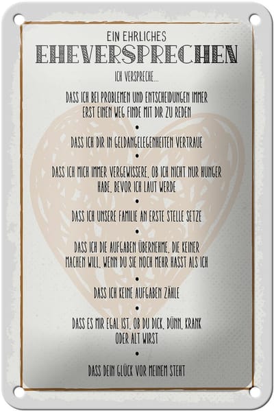 Blechschild Spruch 12x18cm ein ehrliches Eheversprechen Dekoration
