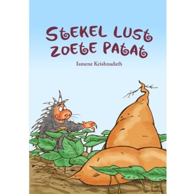 Stekel Lust Zoete Patat - Ismene Krishnadath