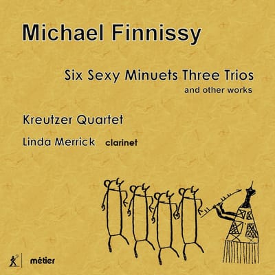 The Kreutzer Quartet - Linda Merrick - Six Sexy Minuets Three Trios (CD)