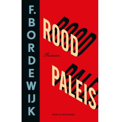 Rood Paleis - F. Bordewijk