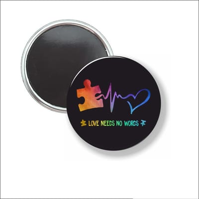 Button Met Magneet 58 MM - Love Needs No Words - NIET VOOR KLEDING
