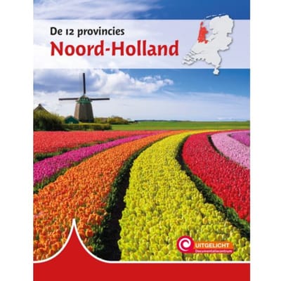 Noord-Holland - De 12 Provincies - Lucas Arnoldussen